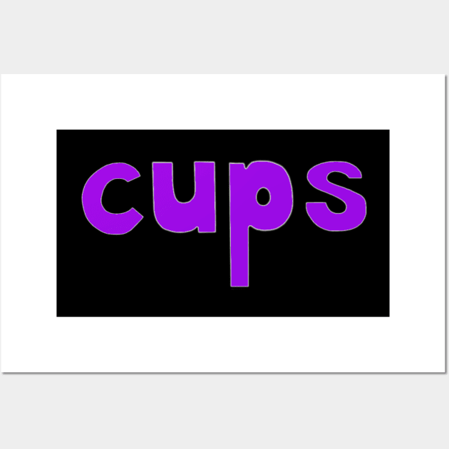 This is the word CUPS Wall Art by Embracing-Motherhood